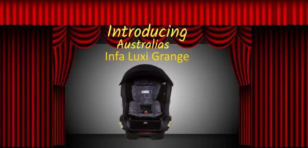 Infa Luxi Grange Child Restraint And Booster Review 1 Infa Luxi grange all in one car seat
