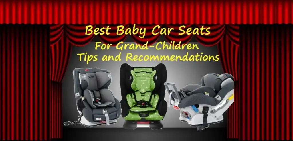 Best Baby Car Seats For Grand Children 1 Best baby car seats-for grand children